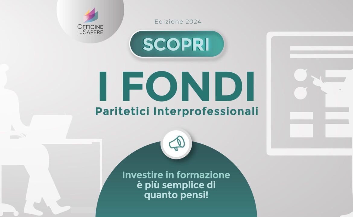 Fondi Paritetici Interprofessionali – News officine del sapere